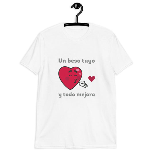 Un Beso Tuyo Y Todo Mejora Playera Antiamor