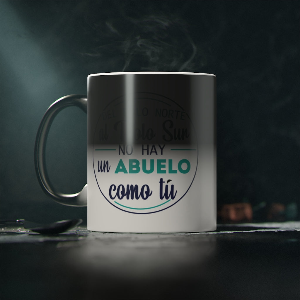 No Hay Abuelo Como Tú Taza