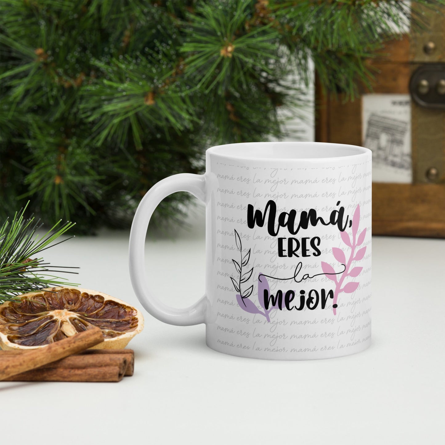 Mamá Eres La Mejor Taza