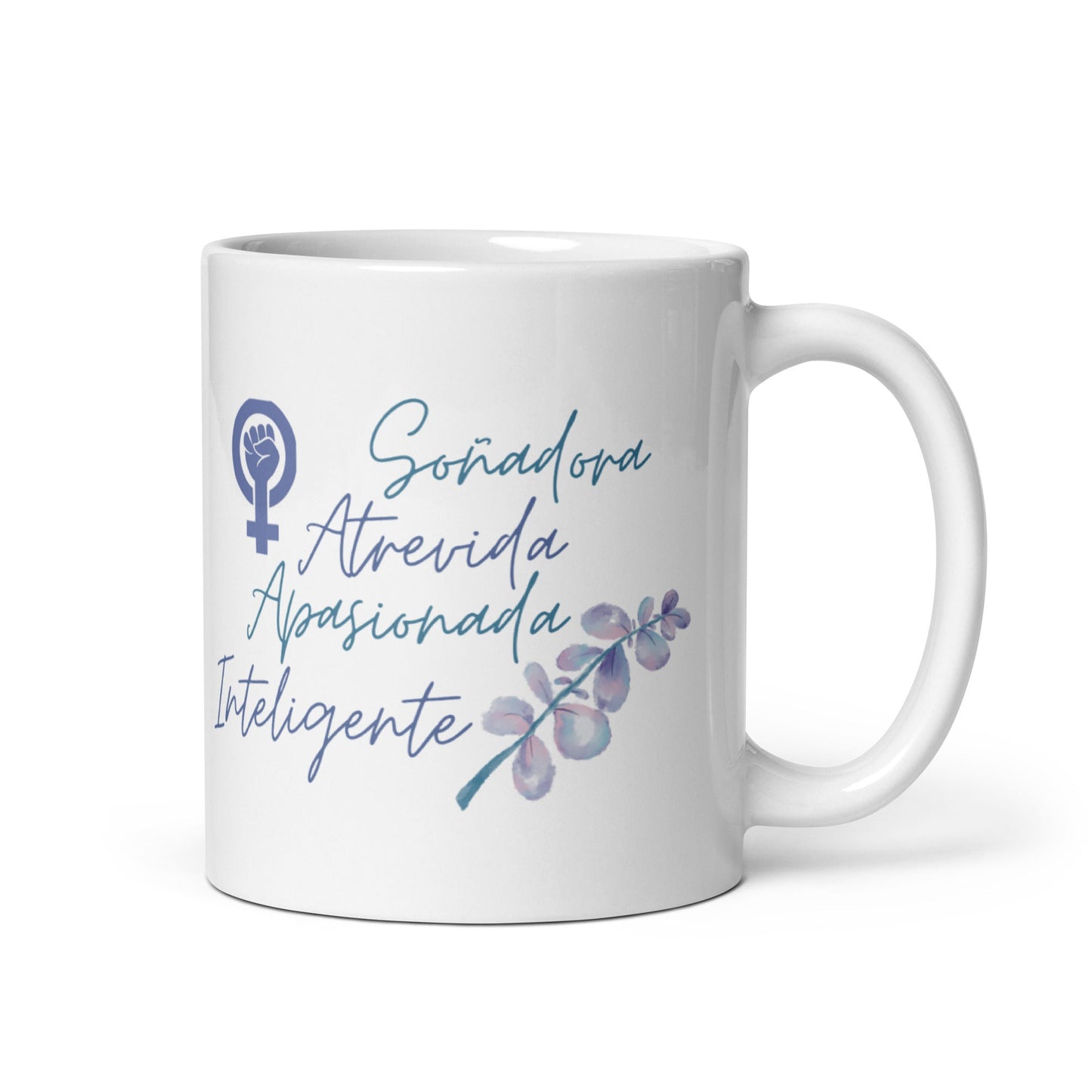 Soñadora,Atrevida,Apasionada,Inteligente Taza