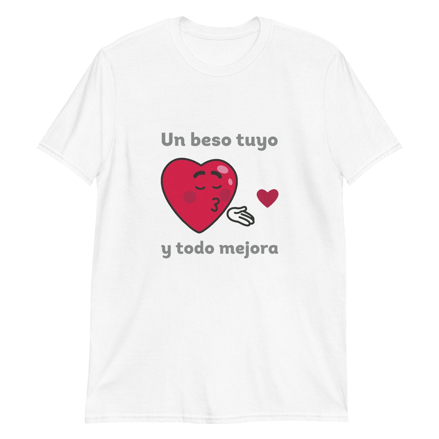 Un Beso Tuyo Y Todo Mejora Playera Antiamor