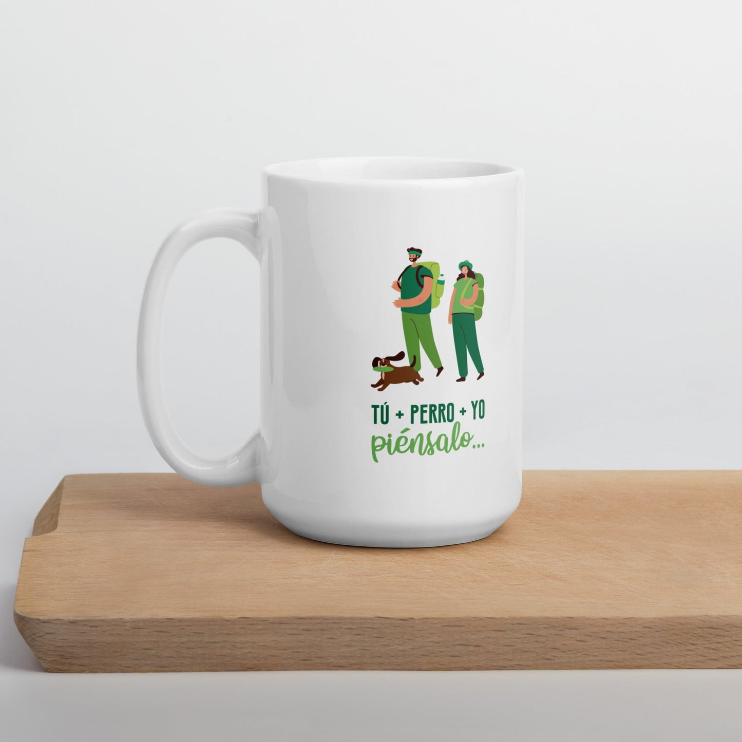 Tú + Perro + Yo Piénsalo  Taza