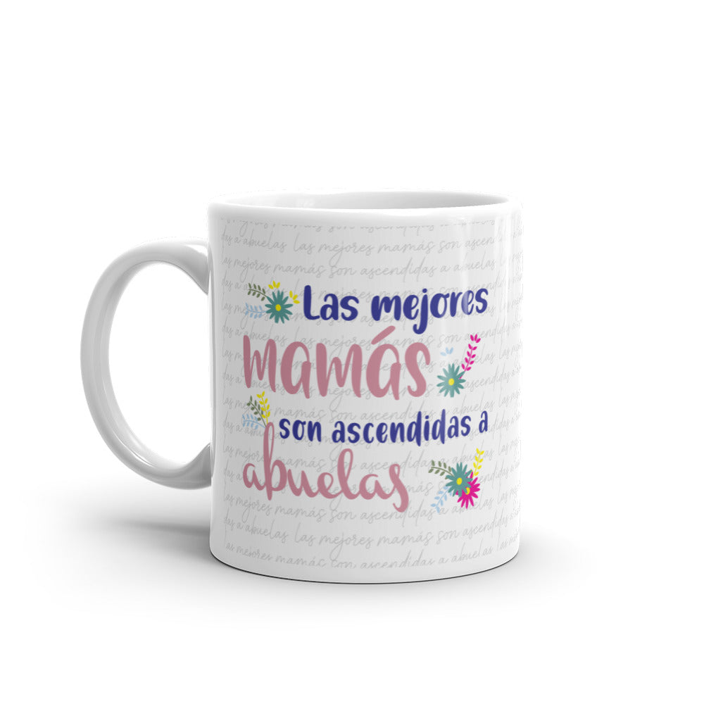 The Best Moms Get Promoted To Grandmas Mug