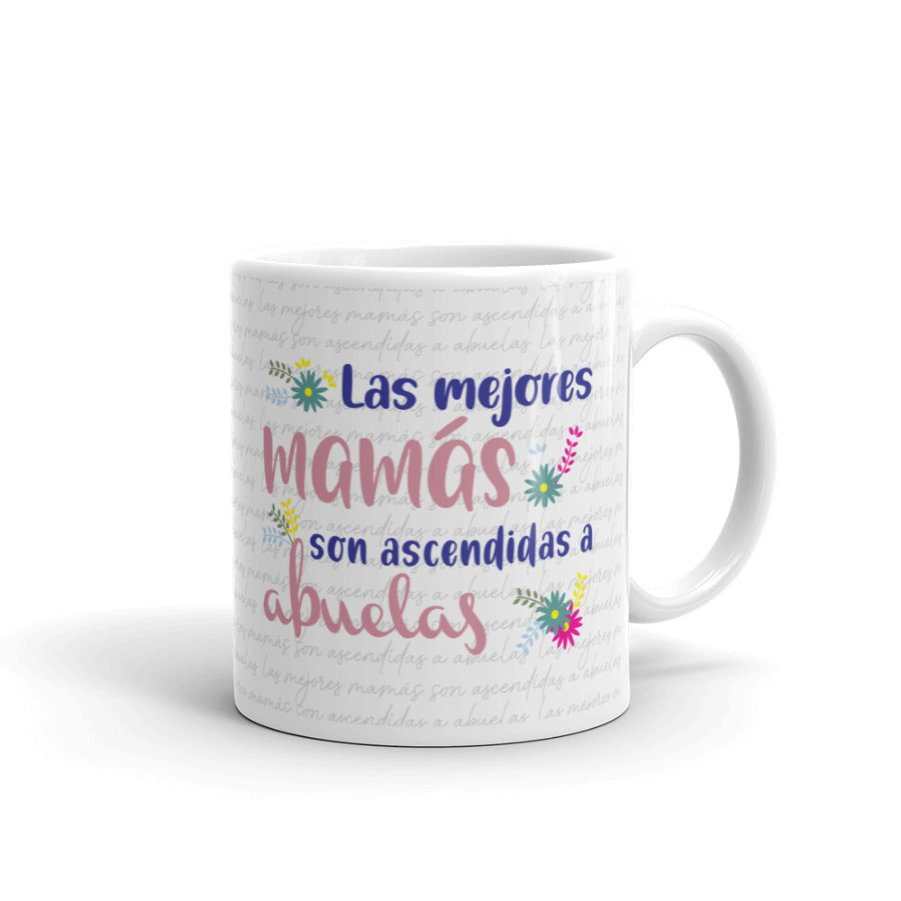 The Best Moms Get Promoted To Grandmas Mug