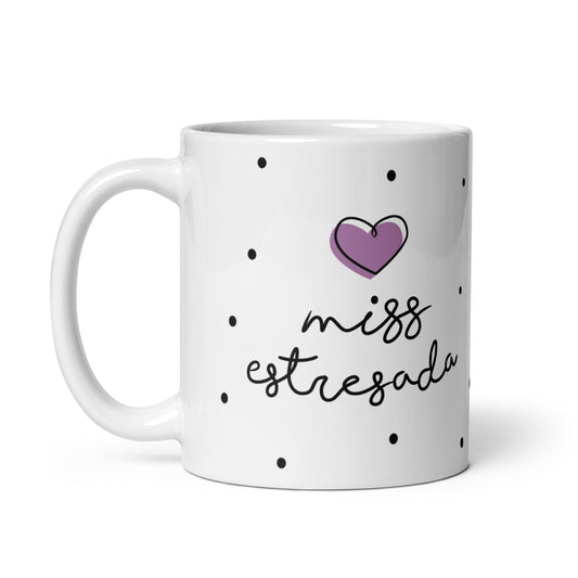 Miss Stressed Mug 