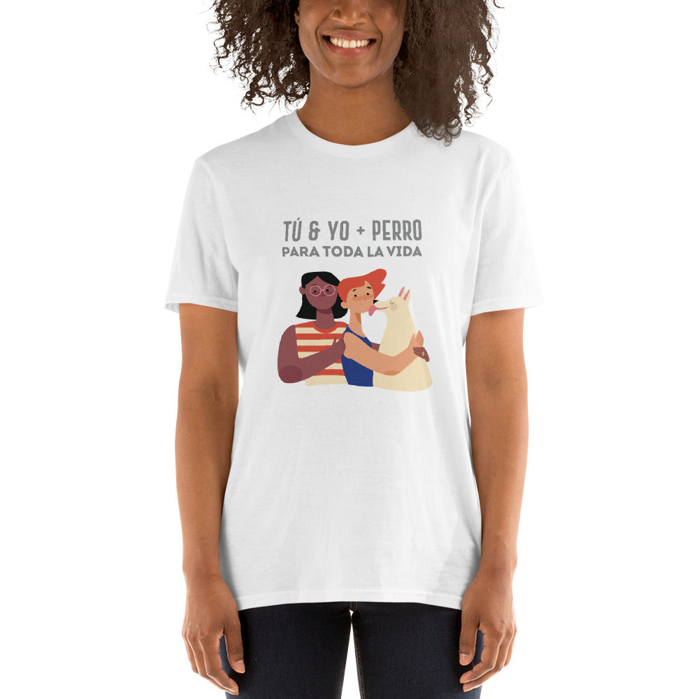 You and Me + Dog for Life Anti-Love T-Shirt