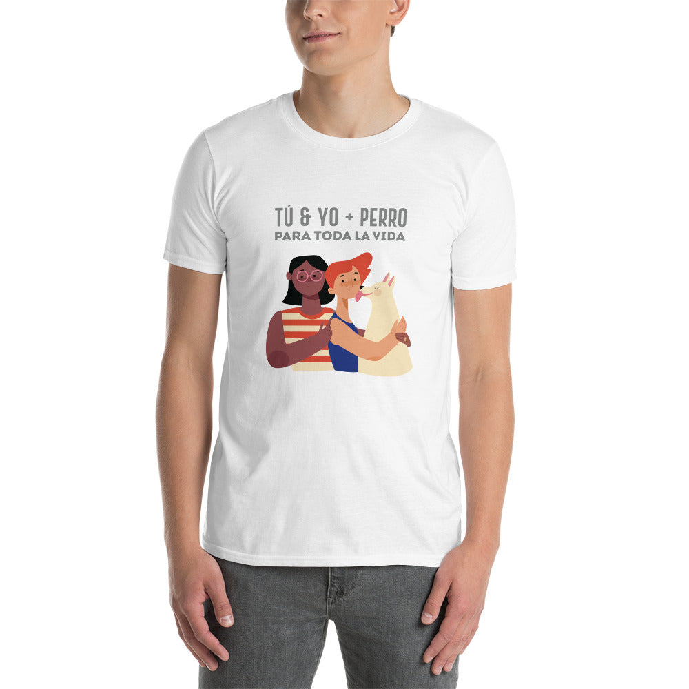 You and Me + Dog for Life Anti-Love T-Shirt